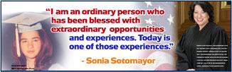 Sonia Sotomayor - Custom Banner - Famous Quotes